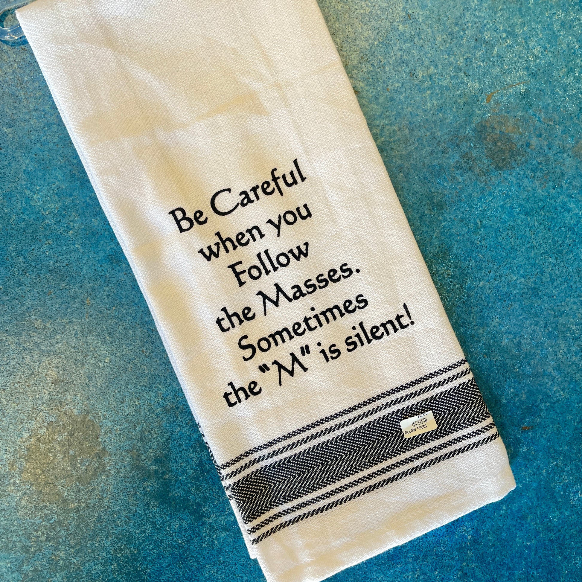 Follow the Masses Dish Towel