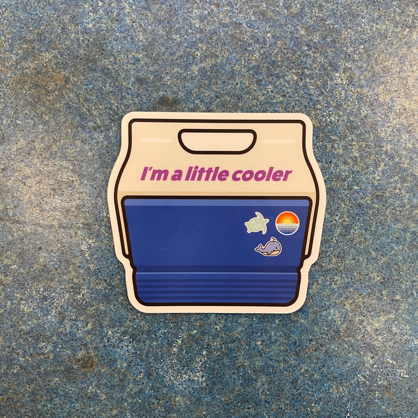 Im A Little Cooler Sticker