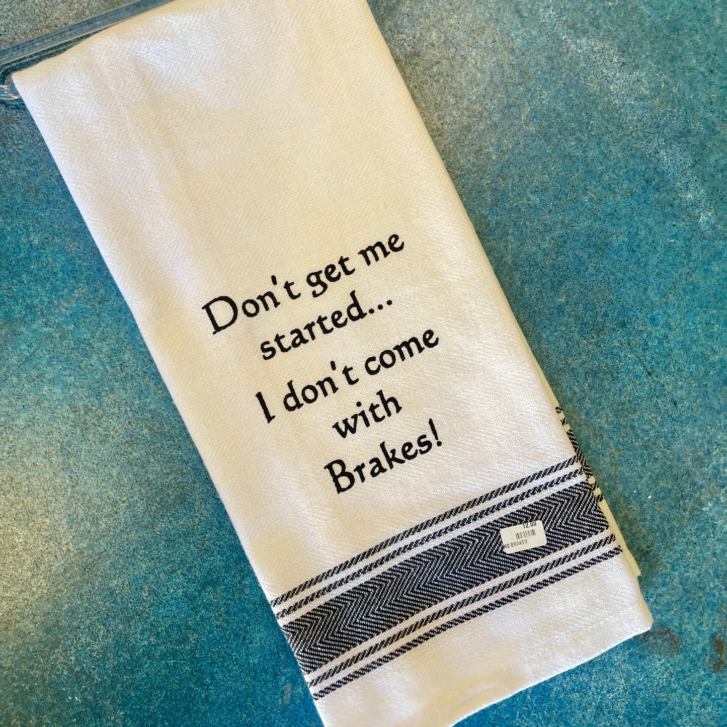 No Brakes Dish Towel