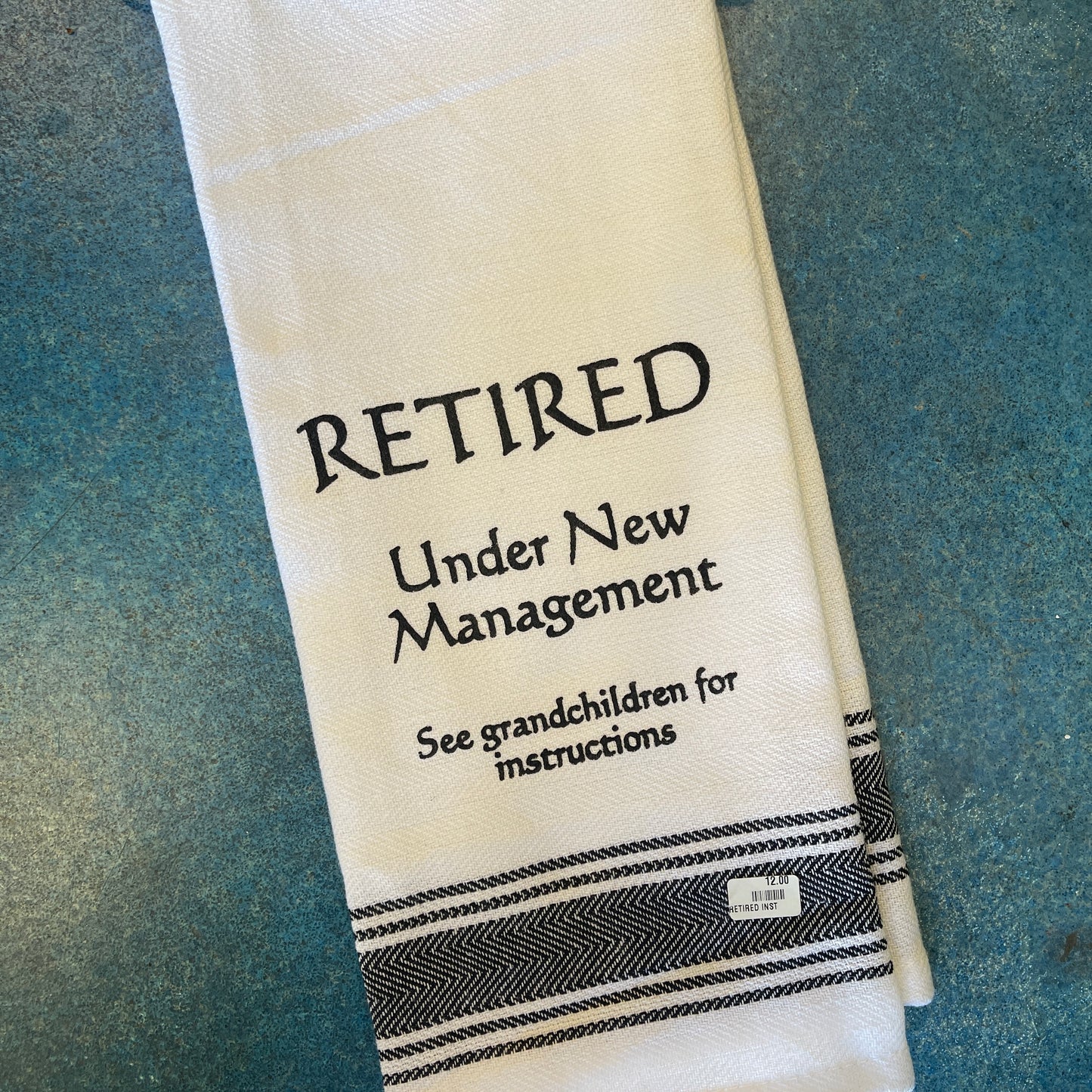 Retired See Grandkids For Instructions