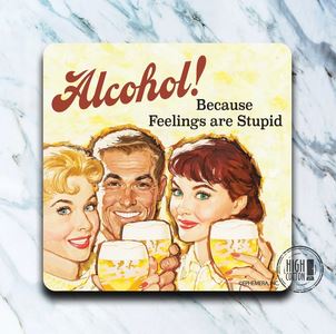 Neoprene Coaster- FEELINGS STUPID