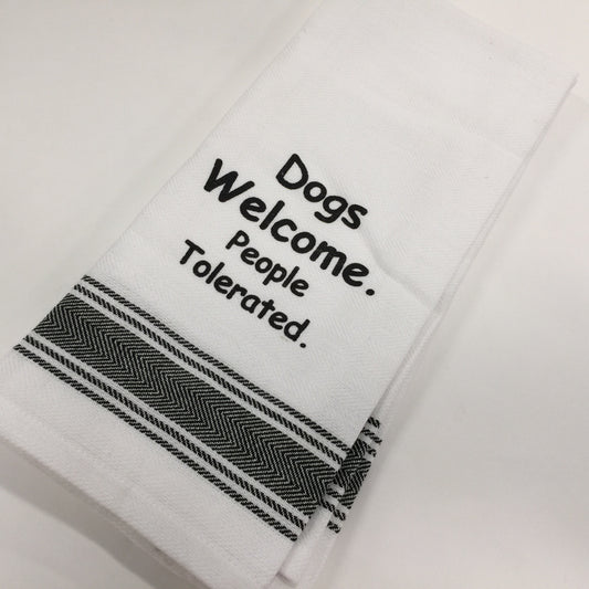 DOGS WELCOME. PEOPLE TOLERATED