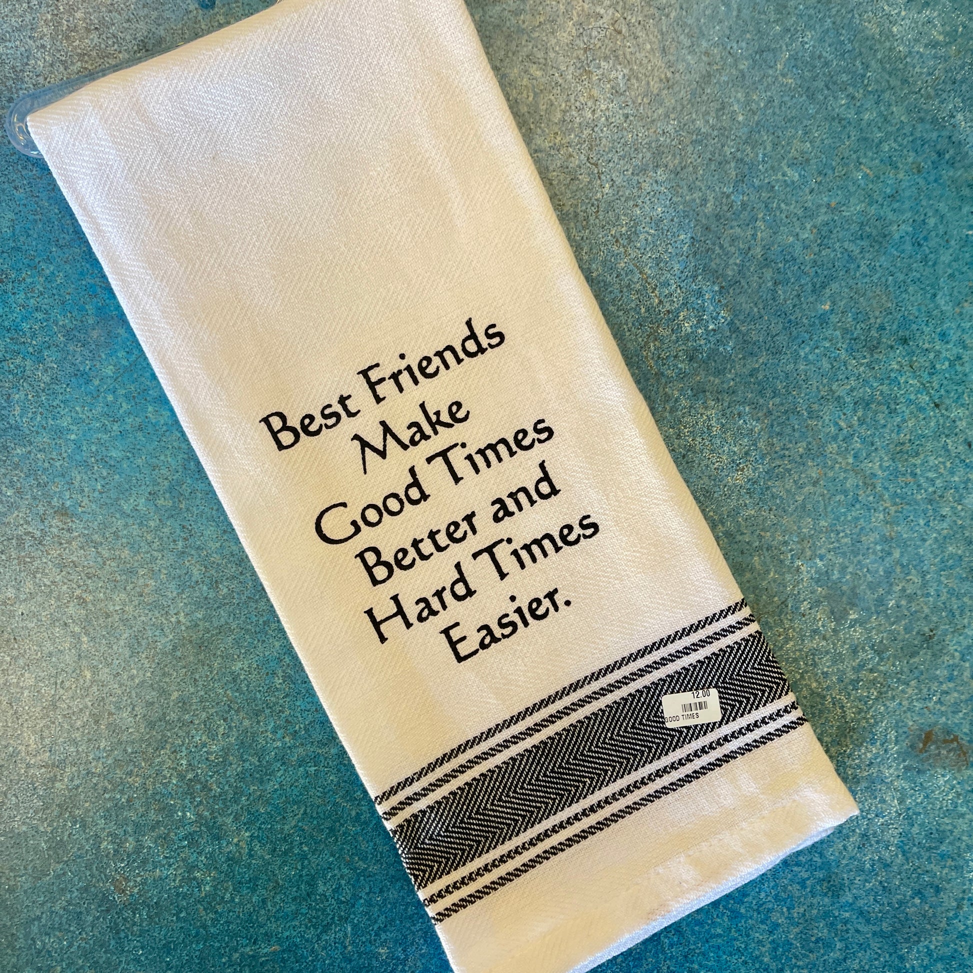 Best Friends Make Good Times Better