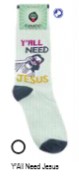 Y'All Need Jesus Socks