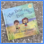 The Best Day Ever HHI- Local Author
